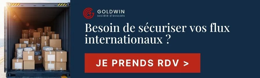 Besoin de sécuriser vos flux internationaux