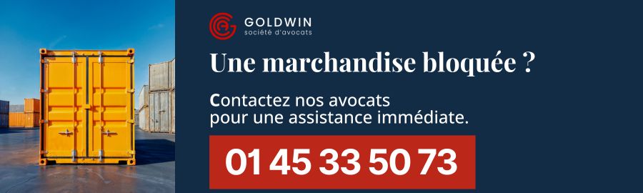 marchandise bloquée