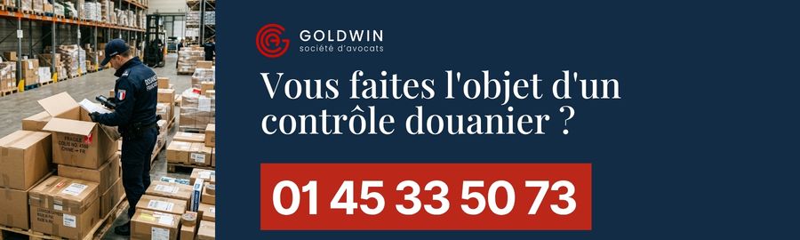 vous faites l'objet d'un controle douanier